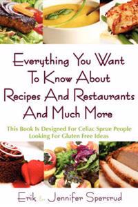 Kirjan kansi "Everything You Want to Know about Recipes and Restaurants and Much More"
