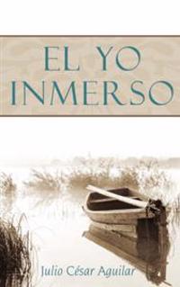 El Yo Inmerso