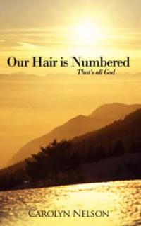 Our Hair is Numbered