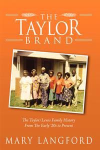 The Taylor Brand