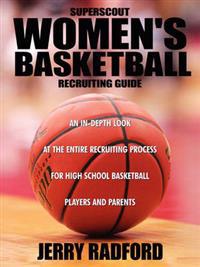 Superscout Women's Basketball Recruiting Guide