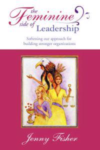 Bokomslag för "The Feminine Side of LEADERSHIP"