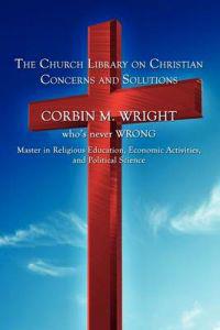 The Church Library on Christian Concerns and Solutions