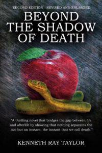 Beyond the Shadow of Death