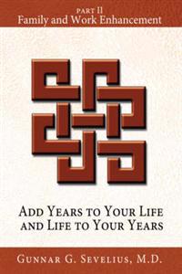 Kirjan kansi "Add Years to Your Life and Life to Your Years"