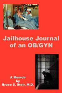 Bokomslag för "Jailhouse Journal of an OB/GYN"