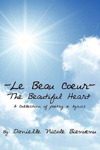 Le Beau Coeur~The Beautiful Heart