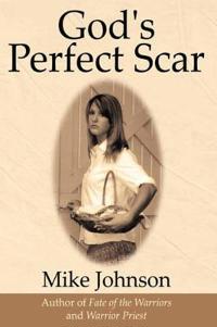 Bokomslag för "God's Perfect Scar"