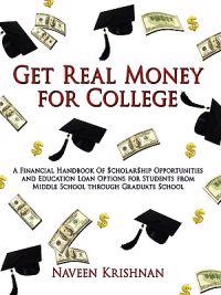 Get Real Money for College