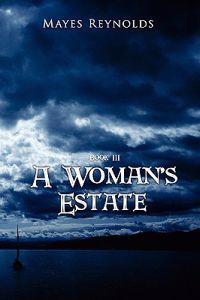 A Woman's Estate