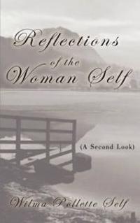 Reflections of the Woman Self