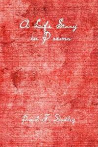 Bokomslag för "A Life Story in Poems"