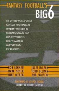 Fantasy Football's Big Six