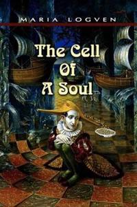 Bokomslag för "The Cell of a Soul"