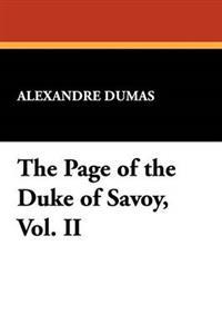 The Page of the Duke of Savoy, Vol. II