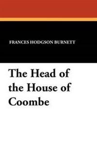 Bokomslag för "The Head of the House of Coombe"
