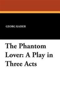 The Phantom Lover