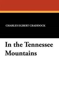 In the Tennessee Mountains