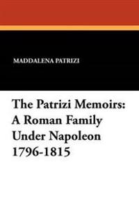 The Patrizi Memoirs