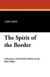 Bokomslag for "The Spirit of the Border"