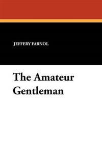 Bokomslag for "The Amateur Gentleman"