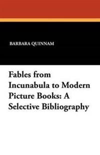 Fables from Incunabula to Modern Picture Books