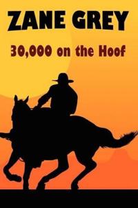Bokomslag for "30,000 On the Hoof"