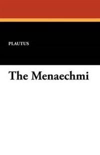 The Menaechmi