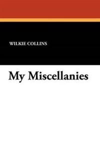 My Miscellanies