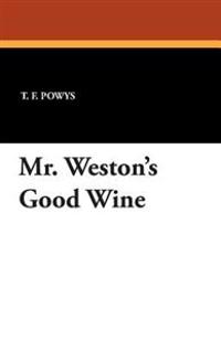Bokomslag for "Mr. Weston's Good Wine"