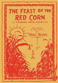 The Feast of the Red Corn