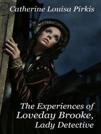 Experiences of Loveday Brooke, Lady Detective