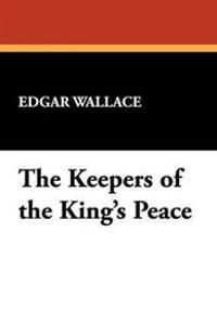 Bokomslag för "The Keepers of the King's Peace"