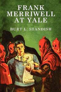 Bokomslag för "Frank Merriwell at Yale"