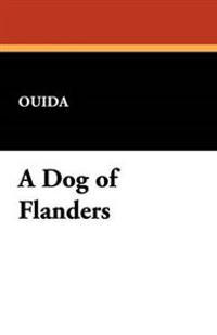 Bokomslag for "A Dog of Flanders"