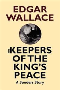 Bokomslag för "The Keepers of the King's Peace"