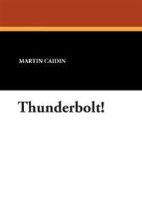 Kirjan kansi "Thunderbolt!"