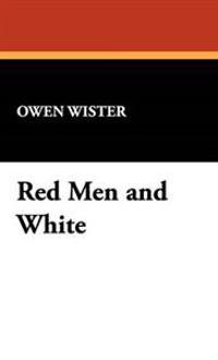 Bokomslag för "Red Men and White"
