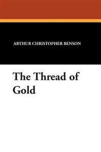 Bokomslag for "The thread of gold"