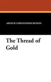 Bokomslag for "The thread of gold"