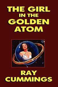 Bokomslag for "The Girl in the Golden Atom"