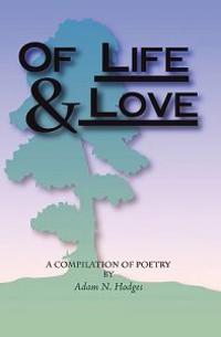 Of Life & Love