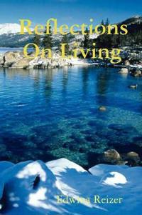 Reflections On Living