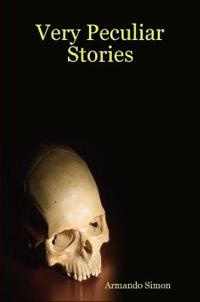 Very Peculiar Stories