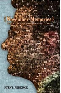 November Memories: Inside the Christopher Porco Case