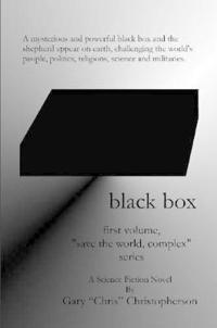 Black Box, First Volume of the "Save the World, Complex" Series