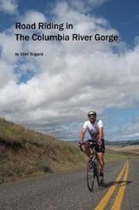 Road Riding in the Columbia River Gorge