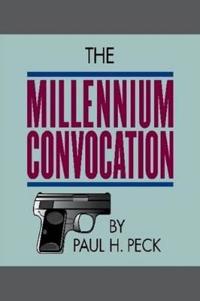 The Millennium Convocation