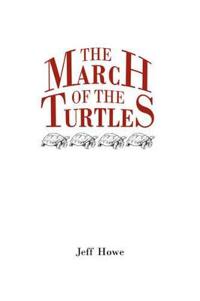 The March of the Turtles