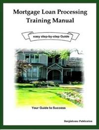 Mortgage Loan Processing Training